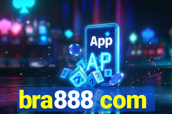 bra888 com